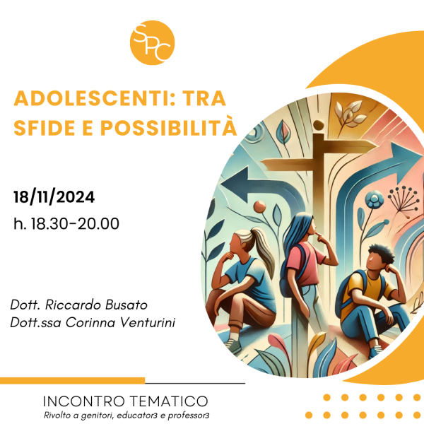 Adolescenza: tra sfide e possibilità